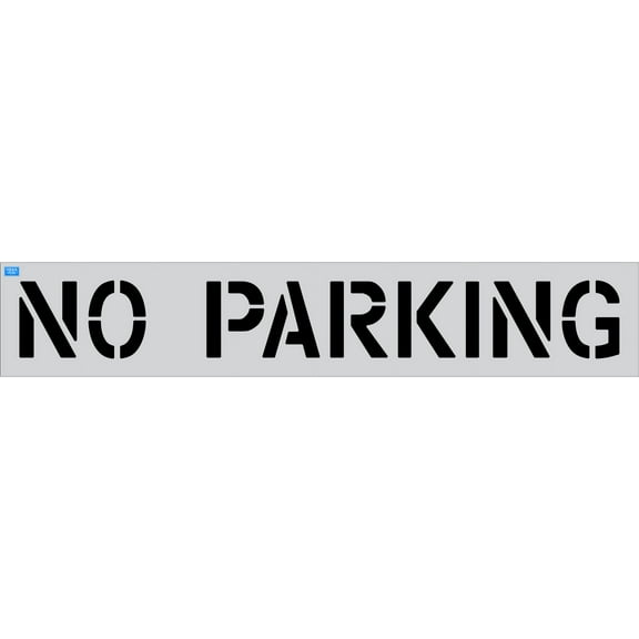 12" Word - NO PARKING Parking Lot Pavement Marking Stencil Thickness: .100