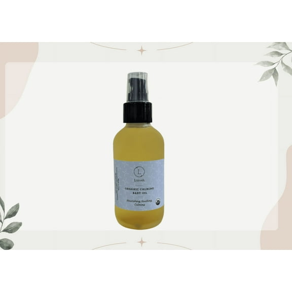 Lizush - ORGANIC CALMING BABY OIL Nourishing, Soothing, Calming