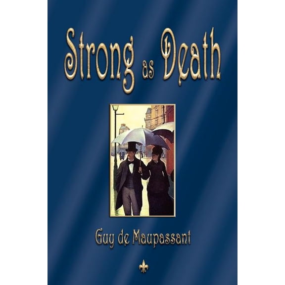 Strong as Death, (Paperback)