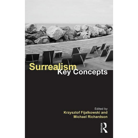 Key Concepts Surrealism: Key Concepts, (Paperback)