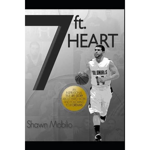 7 ft Heart  Paperback  Shawn Mobilio