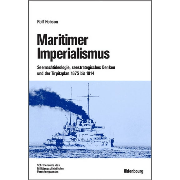Beiträge Zur Militärgeschichte Maritimer Imperialismus, Book 61, (Hardcover)