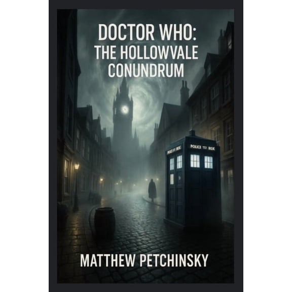 Doctor Who: The Hollowvale Conundrum, (Paperback)