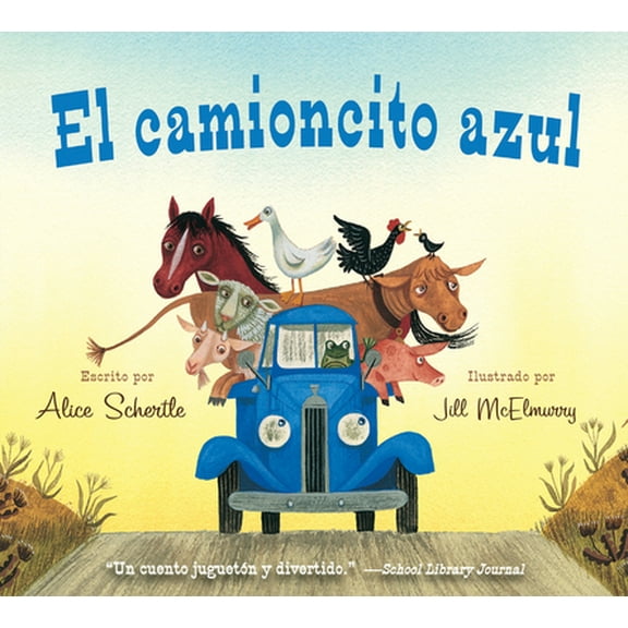 Pre-Owned El Camioncito Azul: Little Blue Truck (Spanish Edition) (Board book) 0547983972 9780547983974
