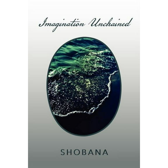 Imagination Unchained (Paperback)