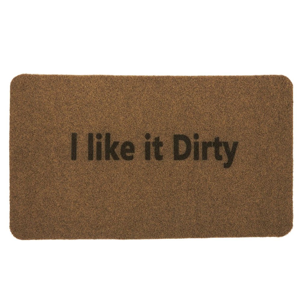 I Like It Dirty Doormat 27" X 16" Funny Mat Front Entrances