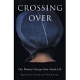 thumbnail image 2 of Crossing Over: une Femme Évasion de la Vie d'Amish, 2 of 3