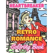 Heartbreaker Coloring Book: Retro Romance Comic Pop Art Coloring Book for Adults, (Paperback)