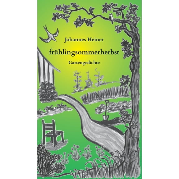 frühlingsommerherbst: Gartengedichte (Hardcover)