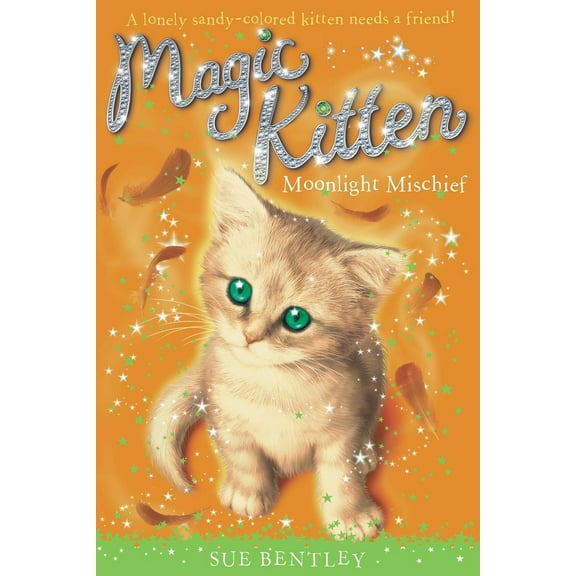 Pre-Owned Moonlight Mischief: Magic Kittens #5 (Paperback) 0448450615 9780448450612