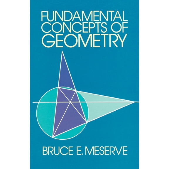 Pre-Owned Fundamental Concepts of Geometry (Paperback) 0486634159 9780486634159