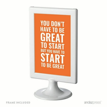 You Don T Have To Be Great To Start Motivational Framed Desk Art