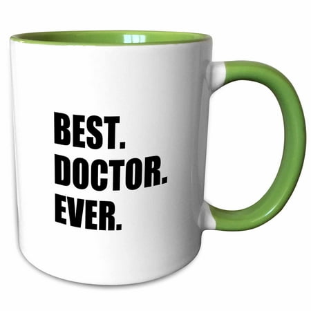 3dRose Best Doctor Ever - fun job pride gift for GPs, specialist Drs and PhDs - Two Tone Green Mug,