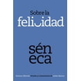thumbnail image 1 of Libro Sobre La Felicidad Tapa Blanda, Autor Seneca, Editorial Alianza, 1 of 2