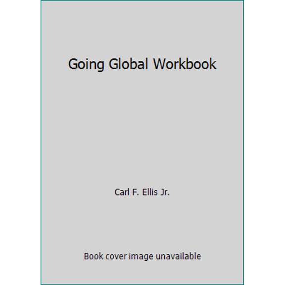 Pre-Owned Going Global Workbook (Paperback) 0940955938 9780940955936