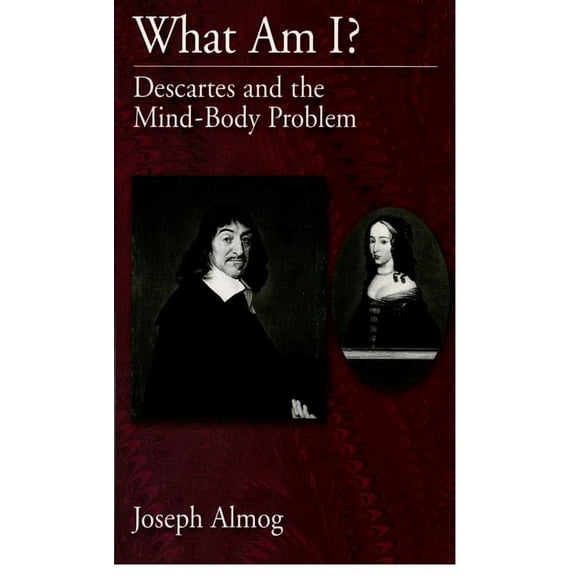 What Am I?: Descartes and the Mind-Body Problem, (Paperback)