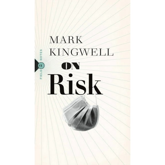 Field Notes: On Risk (Paperback)