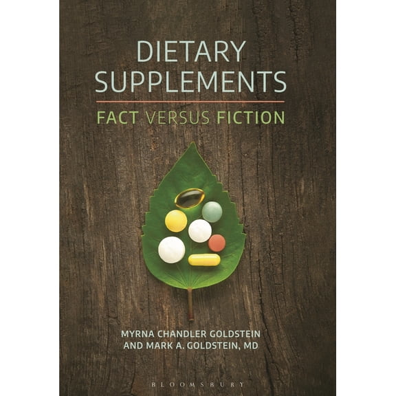 Dietary Supplements: Fact Versus Fiction, (Paperback)