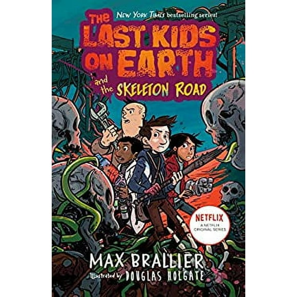 Pre-Owned The Last Kids on Earth and the Skeleton Road 9781984835345