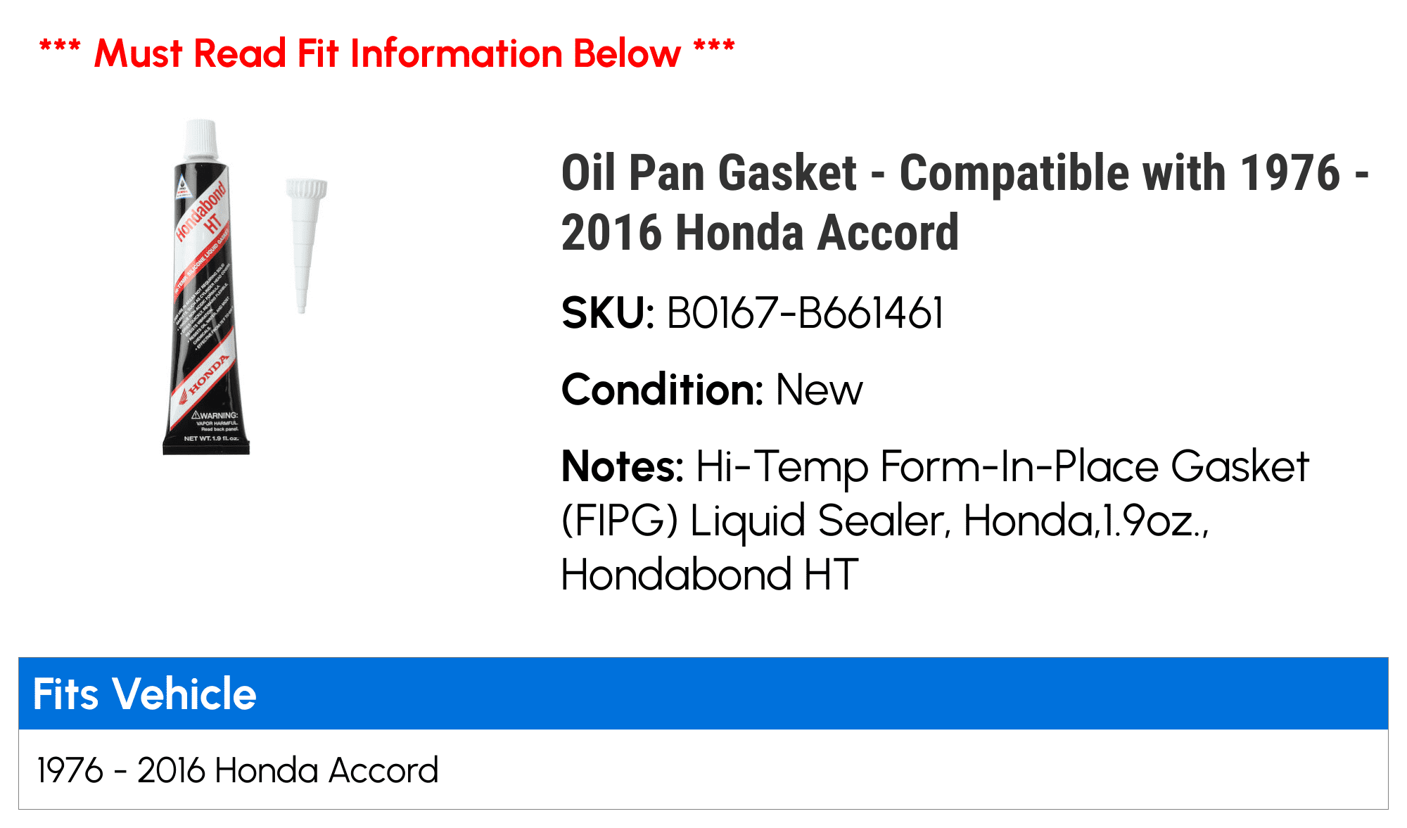 Oil Pan Gasket - Compatible with 1976 - 2016 Honda Accord 1977 1978 1979 1980 1981 1982 1983 1984 1985 1986 1987 1988 1989 1990 1991 1992 1993 1994 1995 1996 1997 1998 1999 2000 2001 2002 2003