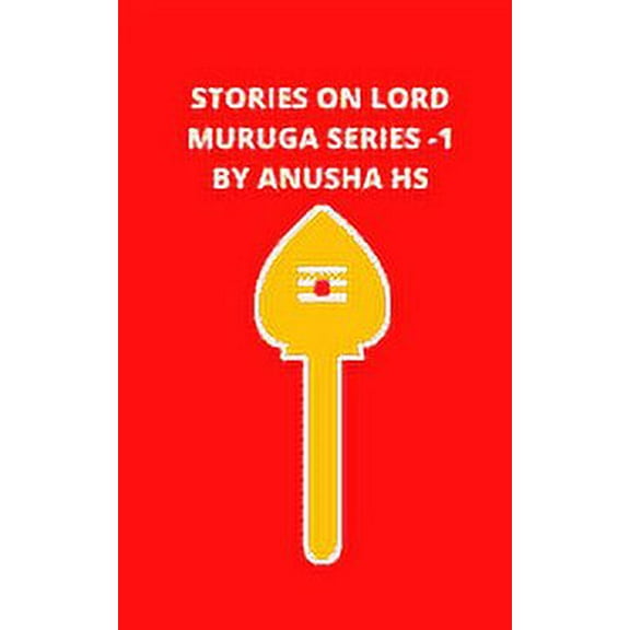 Stories on lord Muruga Series -1: From various sources (Paperback)
