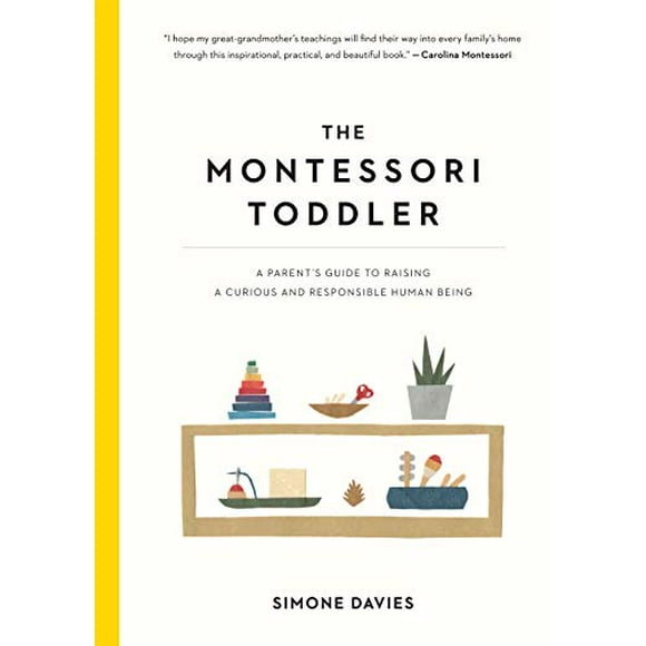 Le Bambin Montessori: un Guide des Parents pour Élever un Être Humain Curieux et Responsable