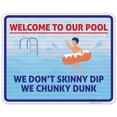 thumbnail image 1 of Welcome To Our Pool Sign, Pool Sign, (SI-6685), 1 of 1