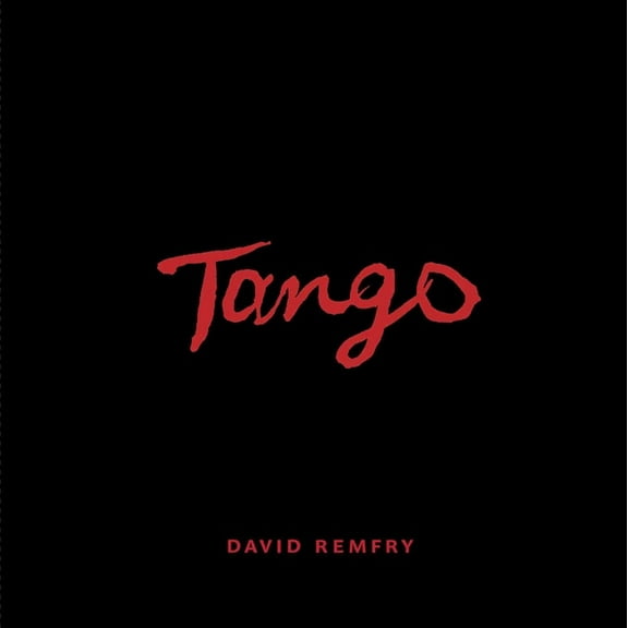 David Remfry: Tango, (Hardcover)