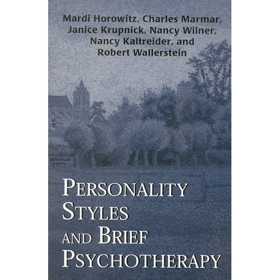 Master Work Series Personality Styles and Brief Psychotherapy, (Paperback)
