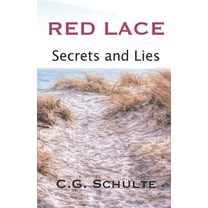 Red Lace: Secrets and Lies (Paperback)