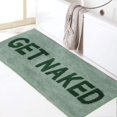 thumbnail image 1 of HAHDAXIA Get Naked Bath Mat Cute Bathroom Rugs Non Slip Microfiber Bath Rugs Funny Bathroom Decor Machine Washable Sage Green Bath mat for Tub and Shower,18\u201dx47\u201d, 1 of 7