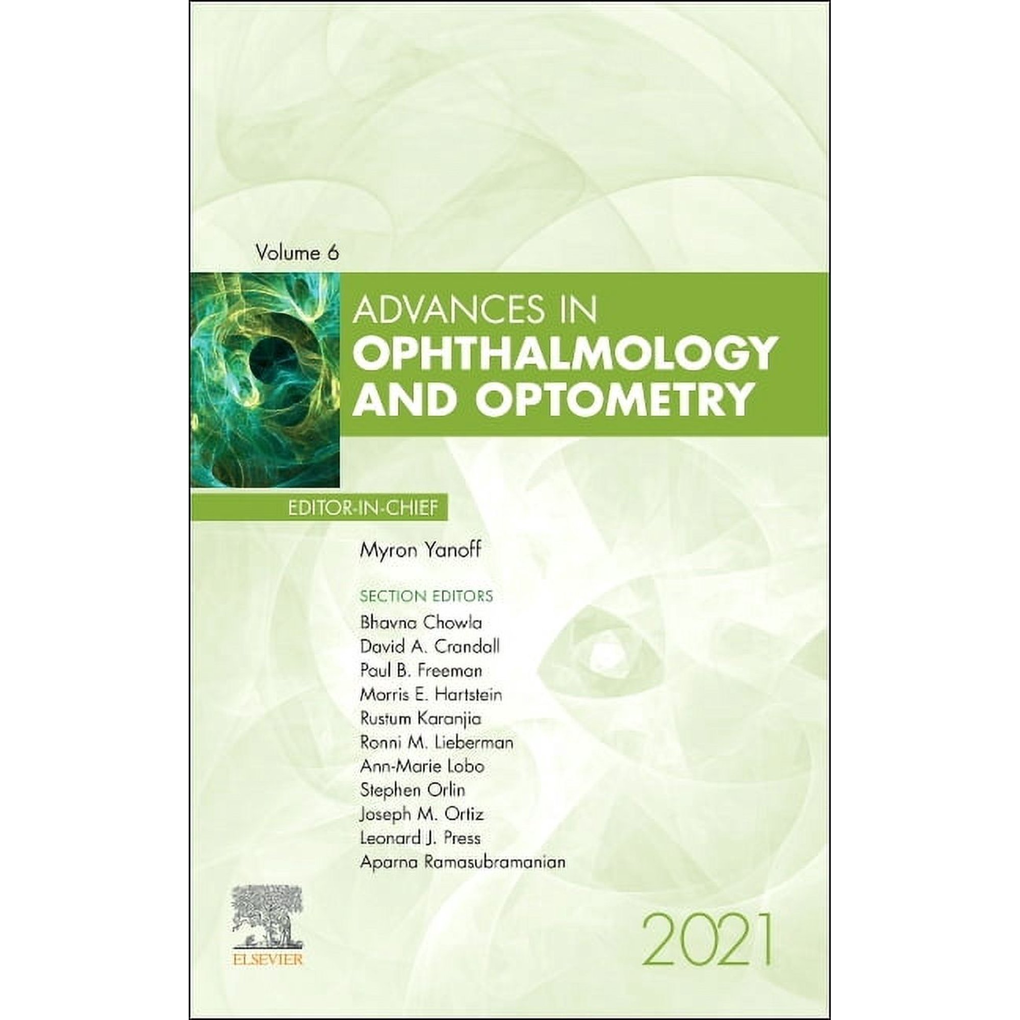 Advances Advances in Ophthalmology and Optometry, 2021: Volume 6-1, Book 6, (Hardcover)
