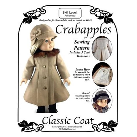 Classic Coat: Step-By-Step Instructions and Full-Size Pattern Pieces for 18" Dolls