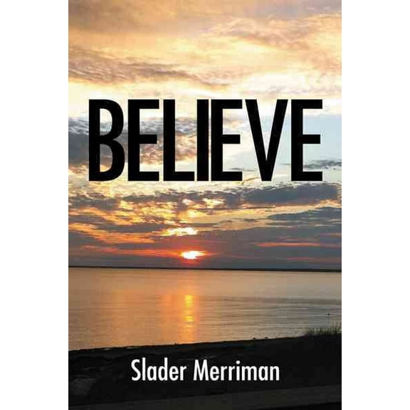 Believe (Paperback)