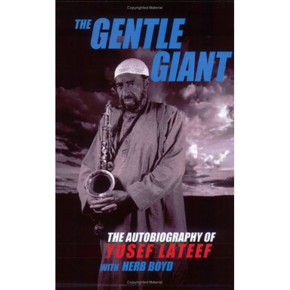 Pre-Owned The Gentle Giant : The Autobiography of Yusef LaTeef (Hardcover)
