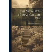 The Vednta-stras Volume pt.2 (Paperback)