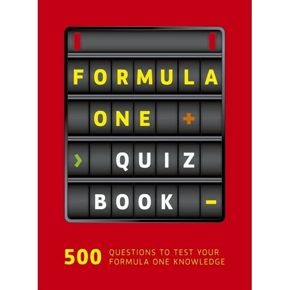 Formula One Quiz Book: 500 Questions to Test Your F1 Knowledge, (Paperback)