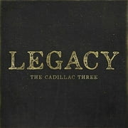 BIG MACHINE RECORDS The Cadillac Three - Legacy - Music & Performance - CD