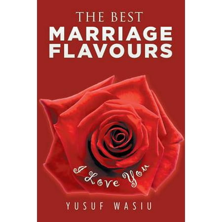 The Best Marriage Flavours : Volume 3 (The Best Shisha Flavour)