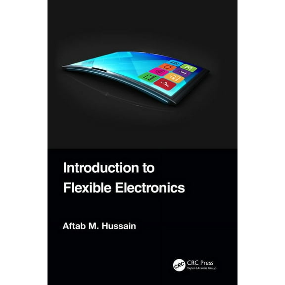 Introduction to Flexible Electronics, (Hardcover)
