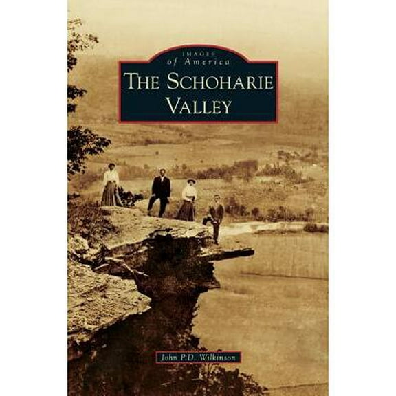 Schoharie Valley (Hardcover)