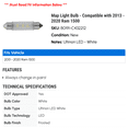 thumbnail image 2 of Map Light Bulb - Compatible with 2013 - 2020 Ram 1500 2014 2015 2016 2017 2018 2019, 2 of 2