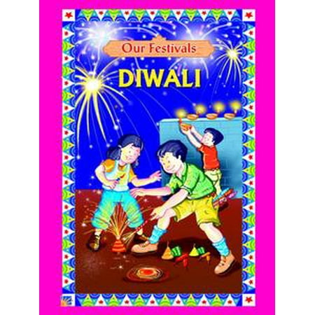 - Our Festivals : Diwali - eBook