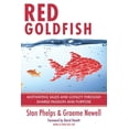 thumbnail image 1 of Pre-Owned Red Goldfish: Motivating Sales and Loyalty Through Shared Passion and Purpose (Paperback) 0984983872 9780984983872, 1 of 1