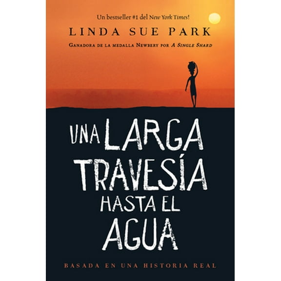 Pre-Owned Una Larga Travesía Hasta El Agua: Basada En Una Historia Real (a Long Walk to Water Spanish Edition) (Paperback) 0358344891 9780358344896