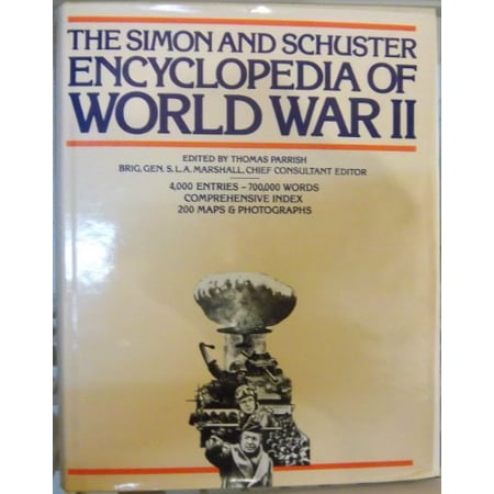 Pre-Owned The Simon and Schuster Encyclopedia of World War II Hardcover Thomas Parrish