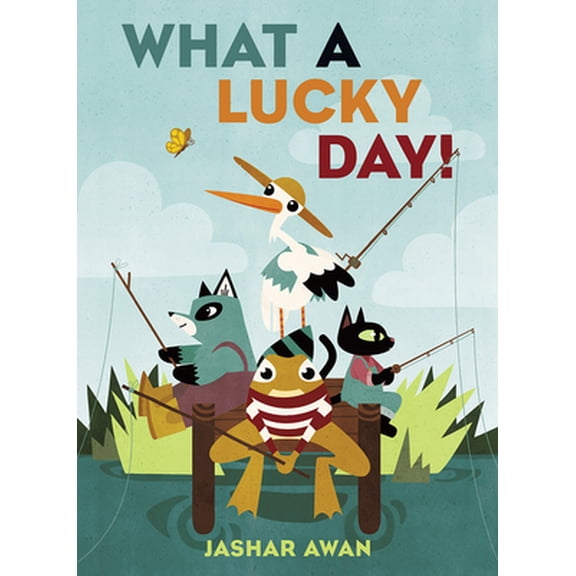 Pre-Owned What a Lucky Day! (Hardcover) 1324015527 9781324015529