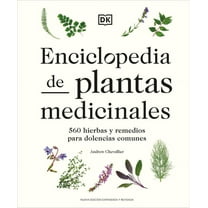 Enciclopedia de plantas medicinales (Encyclopedia of Herbal Medicine) (Hardcover)