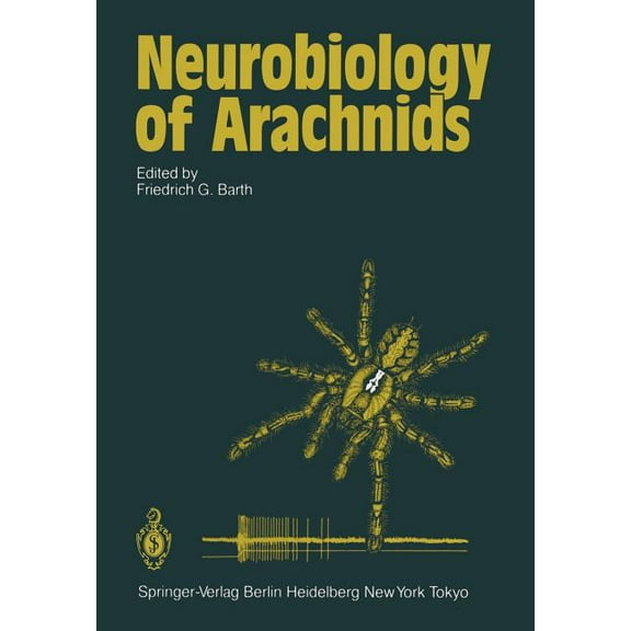 Neurobiology of Arachnids, (Paperback)