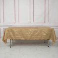 thumbnail image 4 of Balsa Circle Gold 60" x 102" Accordion Crinkle Taffeta Rectangular Tablecloth Reception, 4 of 8
